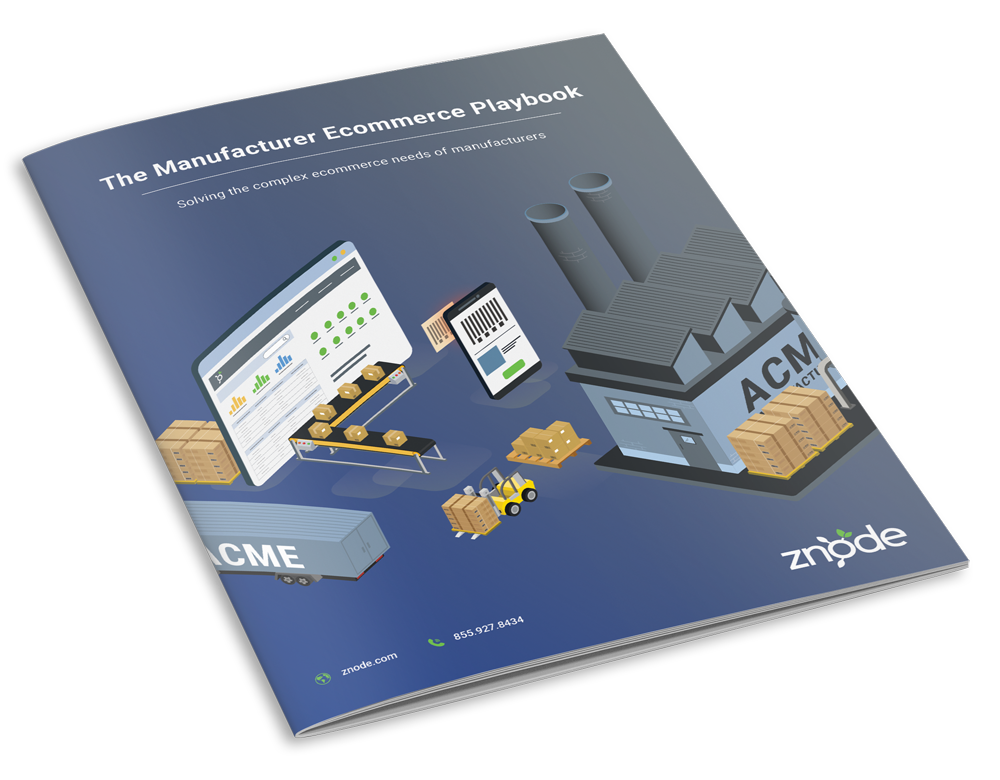 The Manufacturer Ecommerce Playbook.